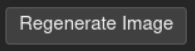 Regenerate Image Button
